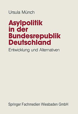 E-Book (pdf) Asylpolitik in der Bundesrepublik Deutschland von Ursula Münch