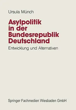 E-Book (pdf) Asylpolitik in der Bundesrepublik Deutschland von Ursula Münch