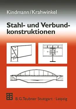 E-Book (pdf) Stahl- und Verbundkonstruktionen von Rolf Kindmann, Manuel Krahwinkel