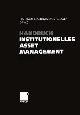 Kartonierter Einband Handbuch Institutionelles Asset Management von 