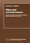 E-Book (pdf) Widerstand und Konformismus von Friedemann J. Weidauer