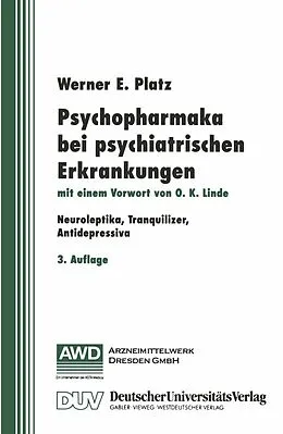 E-Book (pdf) Psychopharmaka bei psychiatrischen Erkrankungen von Werner E. Platz
