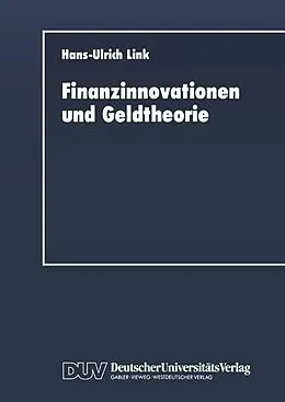 E-Book (pdf) Finanzinnovationen und Geldtheorie von Hans-Ulrich Link
