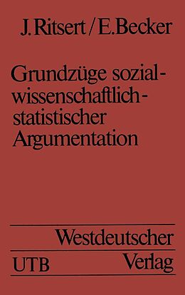 E-Book (pdf) Grundzüge sozialwissenschaftlich-statistischer Argumentation von Jürgen Ritsert