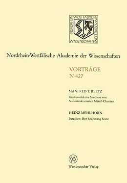 E-Book (pdf) Größenselektive Synthese von Nanostrukturierten Metall-Clustern. Parasiten: Ihre Bedeutung heute von Manfred T. Reetz