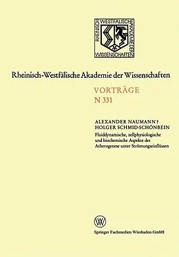 E-Book (pdf) Fluiddynamische, zellphysiologische und biochemische Aspekte der Atherogenese unter Strömungseinflüssen von Alexander Naumann