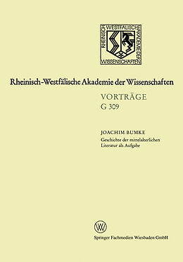 Kartonierter Einband Geschichte der mittelalterlichen Literatur als Aufgabe von Joachim Bumke, Joachim