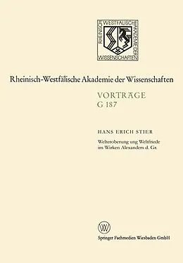 E-Book (pdf) Welteroberung und Weltfriede im Wirken Alexanders d. Gr. von Hans Erich Stier