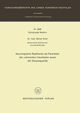 E-Book (pdf) Neurologische Reaktionen als Parameter der urämischen Intoxikation sowie der Dialysequalität von Ottmar Knoll