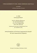 E-Book (pdf) Immunologische und klinisch-diagnostische Studien an tumor-assoziierten Antigenen von Gerhard Uhlenbruck