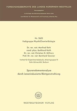 E-Book (pdf) Spurenelementanalyse durch ioneninduzierte Röntgenstrahlung von Manfred Roth, Burkhard Raith, Christian D. Uhlhorn