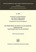 E-Book (pdf) Die Tätigkeitsfelder des höheren Verwaltungsdienstes von Gerhard Brinkmann