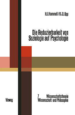 Kartonierter Einband Die Reduzierbarkeit von Soziologie auf Psychologie von Hans J. Hummell