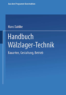 Kartonierter Einband Handbuch Wälzlager-Technik von Hans Dahlke