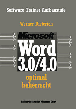Kartonierter Einband Word 3.0/4.0 optimal beherrscht von Werner Dieterich