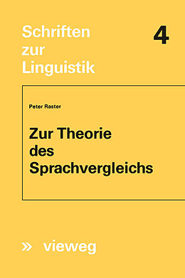Kartonierter Einband Zur Theorie des Sprachvergleichs von Peter Raster