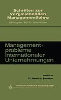 E-Book (pdf) Managementprobleme internationaler Unternehmungen von Werner A. Borrmann