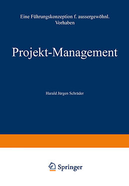 Kartonierter Einband Projekt-Management von Harald Jürgen Schröder