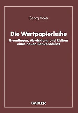 E-Book (pdf) Die Wertpapierleihe von Georg Acker