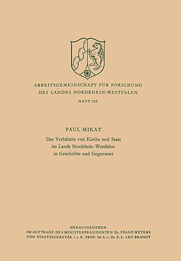 E-Book (pdf) Das Verhältnis von Kirche und Staat im Lande Nordrhein-Westfalen in Geschichte und Gegenwart von Paul Mikat