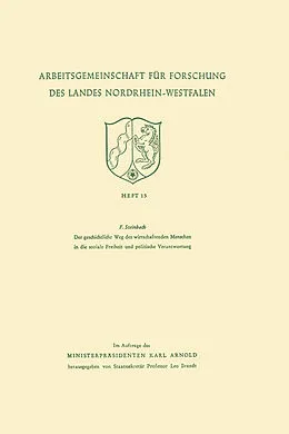 E-Book (pdf) Der geschichtliche Weg des wirtschaftenden Menschen in die soziale Freiheit und politische Verantwortung von Franz Steinbach