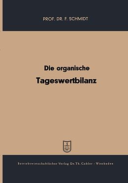E-Book (pdf) Die organische Tageswertbilanz von Fritz Schmidt