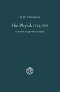 E-Book (pdf) Die Physik 19141926 von Orest D. Chvol'son