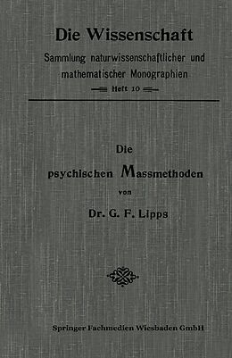 E-Book (pdf) Die Psychischen Massmethoden von Gottlob Friedrich Lipps