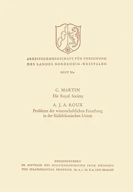E-Book (pdf) Die Royal Society. Probleme der wissenschaftlichen Forschung in der Südafrikanischen Union von C. Martin