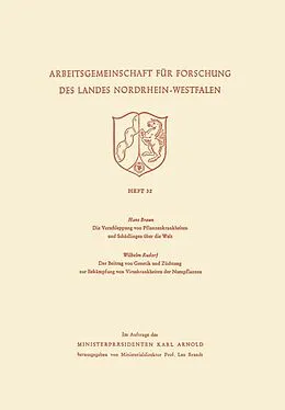 E-Book (pdf) Die Verschleppung von Pflanzenkrankheiten und Schädlingen über die Welt. Der Beitrag von Genetik und Züchtung zur Bekämpfung von Viruskrankheiten der Nutzpflanzen von Hans Braun