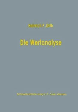 E-Book (pdf) Die Wertanalyse von Heinrich Friedrich Orth