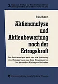 E-Book (pdf) Aktienanalyse und Aktienbewertung nach der Ertragskraft von Hans E. Büschgen
