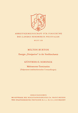 E-Book (pdf) Energie-Dissipation in der Strahlenchemie. Mehrzentren-Termination von Milton Burton