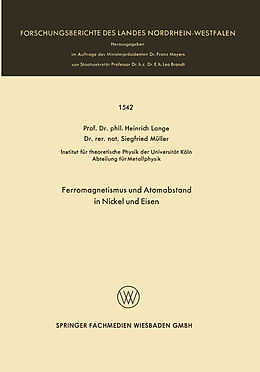 E-Book (pdf) Ferromagnetismus und Atomabstand in Nickel und Eisen von Heinrich Lange