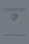 E-Book (pdf) Festschrift der Arbeitsgemeinschaft für Forschung des Landes Nordrhein-Westfalen zu Ehren des Herrn Ministerpräsidenten Karl Arnold von Richard Alewyn, Herbert von Einem, Joseph Höffner