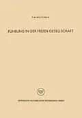 E-Book (pdf) Führung in der freien Gesellschaft von Thomas North Whitehead