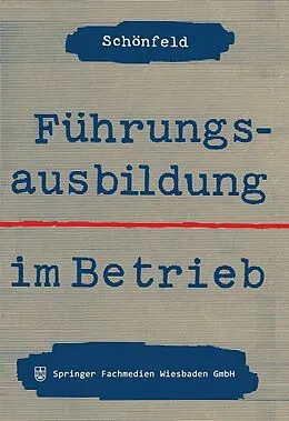 E-Book (pdf) Führungsausbildung im Betrieb von Hanns-Martin Schönfeld