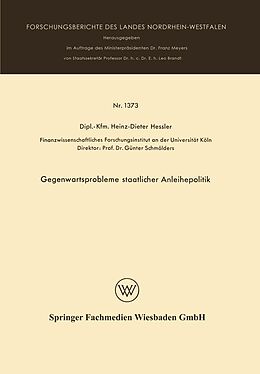E-Book (pdf) Gegenwartsprobleme staatlicher Anleihepolitik von Heinz Dieter Hessler