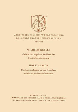E-Book (pdf) Gelöste und ungelöste Probleme der Unternehmensforschung / Produktionsplanung auf der Grundlage technischer Verbrauchsfunktionen von Wilhelm Krelle