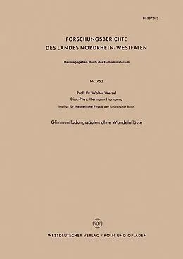 E-Book (pdf) Glimmentladungssäulen ohne Wandeinflüsse von Walter Weizel