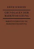 E-Book (pdf) Grundlagen der Marktforschung von Erich Schäfer