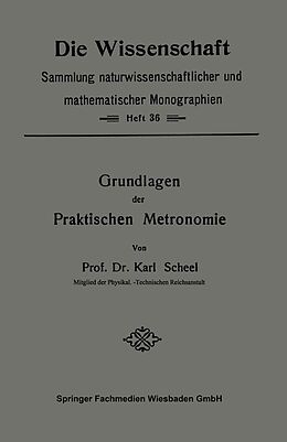 E-Book (pdf) Grundlagen der Praktischen Metronomie von Karl Scheel