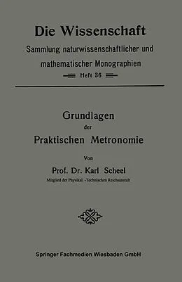 E-Book (pdf) Grundlagen der Praktischen Metronomie von Karl Scheel