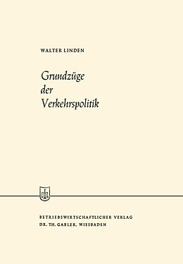 E-Book (pdf) Grundzüge der Verkehrspolitik von Walter Linden