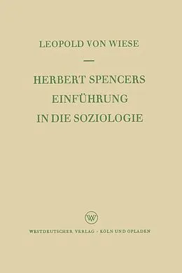 E-Book (pdf) Herbert Spencers Einführung in die Soziologie von Leopold von Wiese