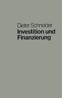 E-Book (pdf) Investition und Finanzierung von Dieter Schneider