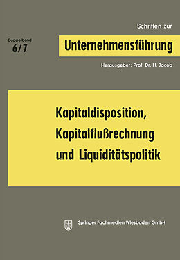 E-Book (pdf) Kapitaldisposition, Kapitalflußrechnung und Liquiditätspolitik von 