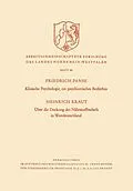 E-Book (pdf) Klinische Psychologie, ein psychiatrisches Bedürfnis / Über die Deckung des Nährstoffbedarfs in Westdeutschland von Friedrich Kraut