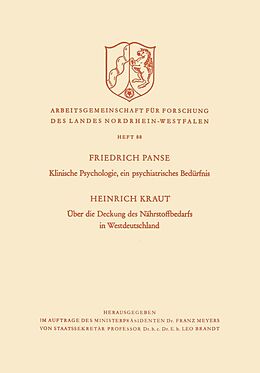 E-Book (pdf) Klinische Psychologie, ein psychiatrisches Bedürfnis / Über die Deckung des Nährstoffbedarfs in Westdeutschland von Friedrich Kraut