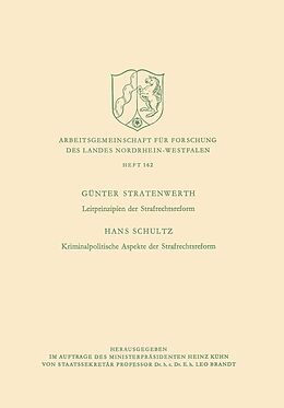 E-Book (pdf) Leitprinzipien der Strafrechtsreform / Kriminalpolitische Aspekte der Strafrechtsreform von Hans Stratenwerth
